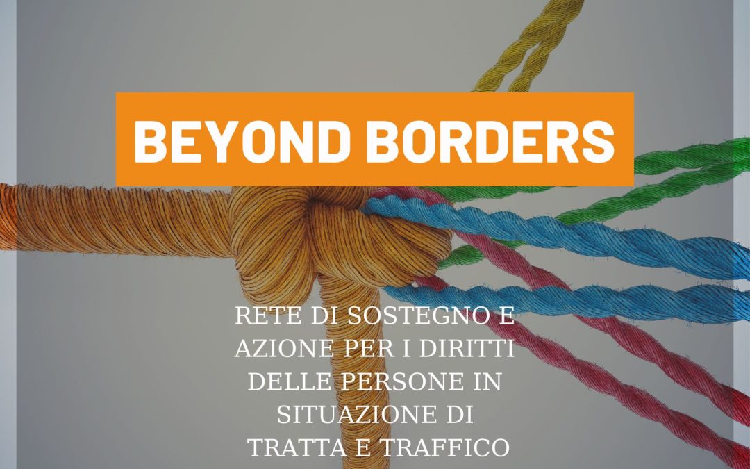 Progetto Tenda è parte della rete Beyond Borders contro la tratta umana